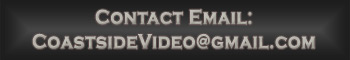 Contact email CoastsideVideo
