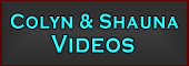 Colyn and Shauna videos - Link
