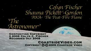 iPhone music video Link: Colyn Fischer & Shauna Pickett-Gordon 'The Astronomer'