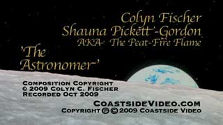 Colyn Fischer & Shauna Pickett-Gordon - The Astonomer