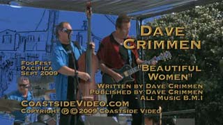 Dave Crimmen 'Beautiful Women' start