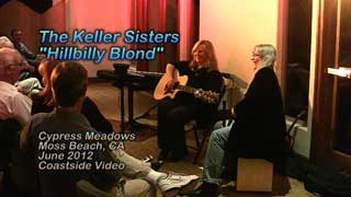 Video Link: keller Sisters : 'Hillbilly Blond'